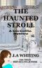 [A Lin Coffin Mystery 10] • The Haunted Stroll